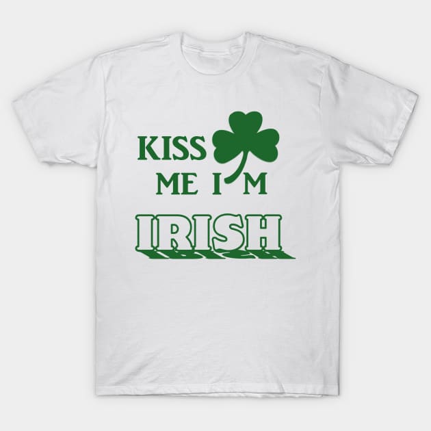 Kiss me I'm Irish T-Shirt by ESDesign